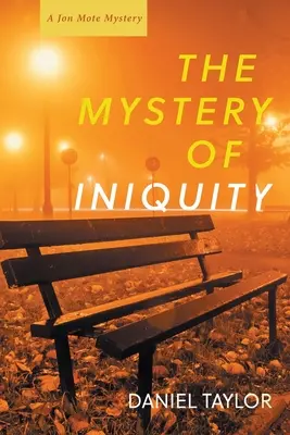 Le mystère de l'iniquité - The Mystery of Iniquity
