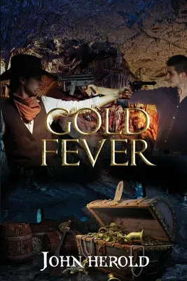 La fièvre de l'or - Gold Fever