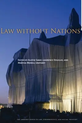 Le droit sans les nations - Law Without Nations