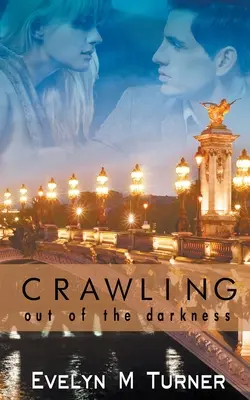 Sortir des ténèbres en rampant - Crawling Out of the Darkness