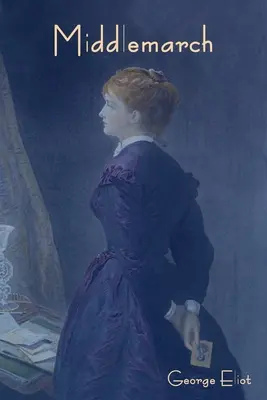 Le Moyen-Âge - Middlemarch