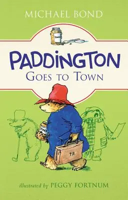 Paddington va en ville - Paddington Goes to Town