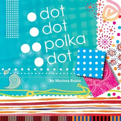 Point, Point, Polka Dot - Dot, Dot, Polka Dot