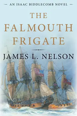 La frégate de Falmouth - The Falmouth Frigate