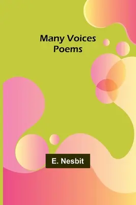 De nombreuses voix : Poèmes - Many Voices: Poems