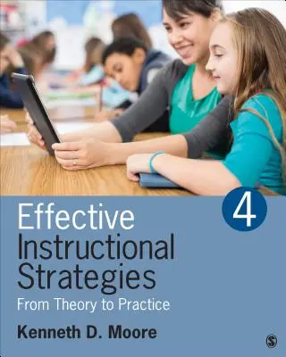 Stratégies d'enseignement efficaces : De la théorie à la pratique - Effective Instructional Strategies: From Theory to Practice