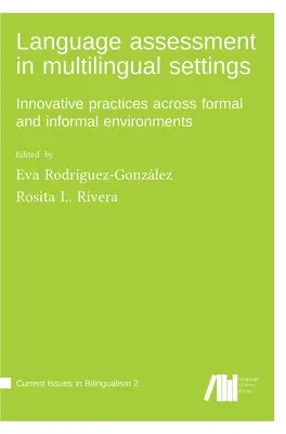 L'évaluation linguistique dans les contextes multilingues - Language assessment in multilingual settings