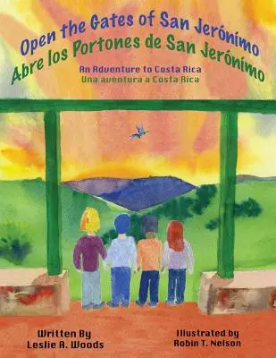Ouvrez les portes de San Jernmo : Une aventure au Costa Rica - Open the Gates of San Jernmo: An Adventure to Costa Rica