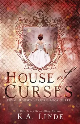 La Maison des Malédictions (Les Maisons Royales Livre 3) - House of Curses (Royal Houses Book 3)