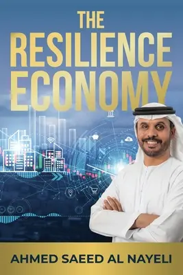 L'économie de la résilience - The Resilience Economy