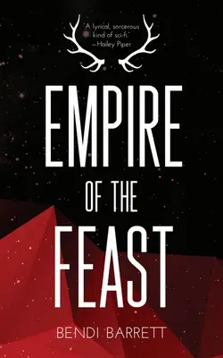 L'Empire du festin - Empire of the Feast