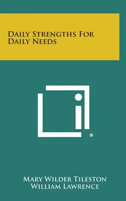 Des points forts pour des besoins quotidiens - Daily Strengths for Daily Needs