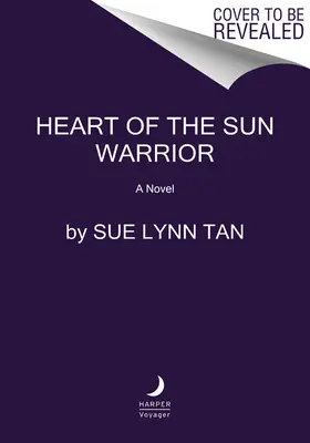 Le cœur du guerrier du soleil - Heart of the Sun Warrior