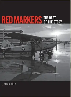 Marqueurs rouges : La suite de l'histoire - Red Markers: The Rest of the Story