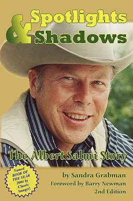 Ombres et lumières : L'histoire d'Albert Salmi - Spotlights & Shadows: The Albert Salmi Story