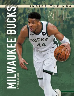 Les Bucks de Milwaukee - Milwaukee Bucks