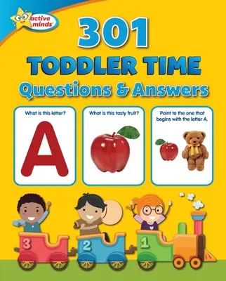 Active Minds 301 Toddler Time Questions et réponses - Active Minds 301 Toddler Time Questions and Answers