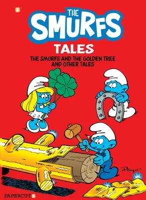 Les Contes des Schtroumpfs n°5 : L'arbre d'or et autres histoires - Smurf Tales #5: The Golden Tree and Other Tales