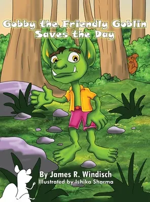 Gobby, le gentil lutin, sauve la situation - Gobby the Friendly Goblin Saves the Day