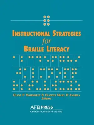 Stratégies d'enseignement pour l'alphabétisation en braille - Instructional Strategies for Braille Literacy