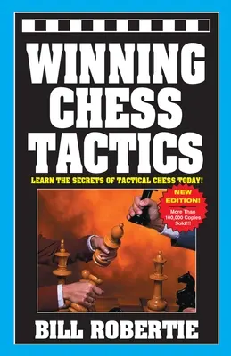 Tactiques d'échecs gagnantes - Winning Chess Tactics
