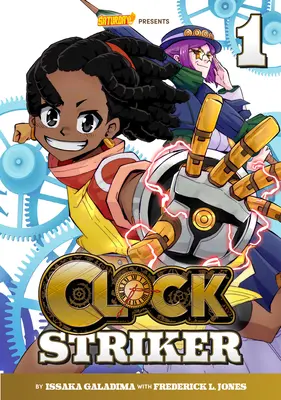 Clock Striker, Volume 1 : Je vais devenir un Smith ! - Clock Striker, Volume 1: I'm Gonna Be a Smith!