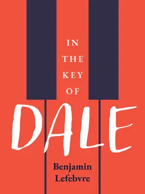 Dans la clé de Dale - In the Key of Dale