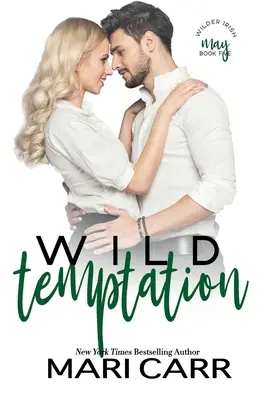 Tentation sauvage - Wild Temptation