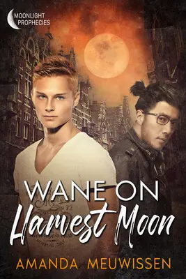 Wane On Harvest Moon (La lune des moissons) - Wane On Harvest Moon