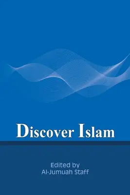 Découvrir l'islam - Discover Islam