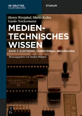 Électronique, pratique de l'électronique, construction d'ordinateurs - Elektronik, Elektronikpraxis, Computerbau