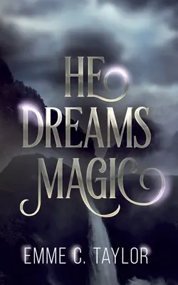 Il rêve de magie - He Dreams Magic