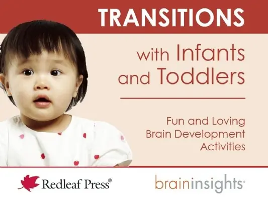 Transitions avec les nourrissons et les enfants en bas âge - Transitions with Infants and Toddlers