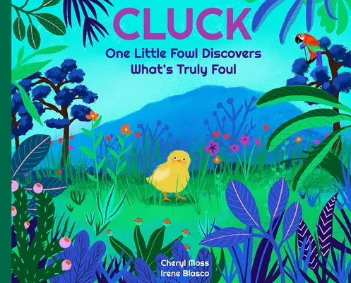 Cluck : Un volatile découvre ce qui est vraiment immonde - Cluck: One Fowl Finds Out What's Truly Foul