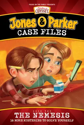 Les dossiers Jones & Parker : La Némésis - Jones & Parker Case Files: The Nemesis