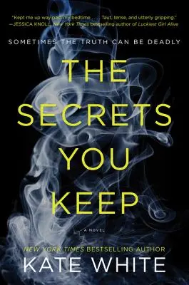 Les secrets que vous gardez - The Secrets You Keep