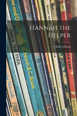 Hannah l'aide - Hannah the Helper