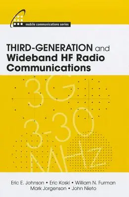 Communications radio HF de troisième génération et à large bande - Third-Generation and Wideband HF Radio Communications