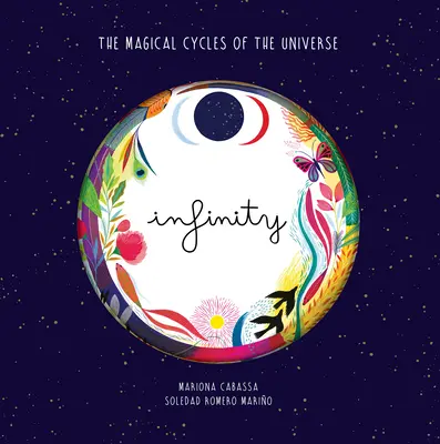 L'infini : Les cycles magiques de l'univers - Infinity: The Magical Cycles of the Universe