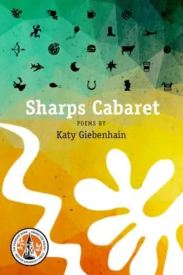 Sharps Cabaret : Poèmes - Sharps Cabaret: Poems