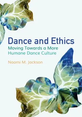 Danse et éthique - Dance and Ethics