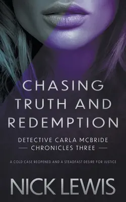 A la poursuite de la vérité et de la rédemption : Une série de détectives - Chasing Truth and Redemption: A Detective Series