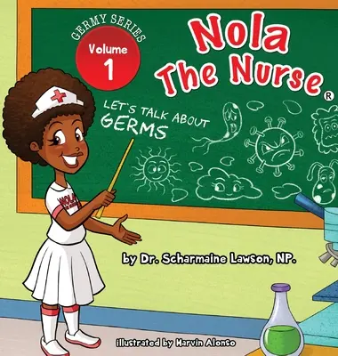 Nola l'infirmière(R) : Parlons des germes - Nola The Nurse(R): Let's Talk About Germs