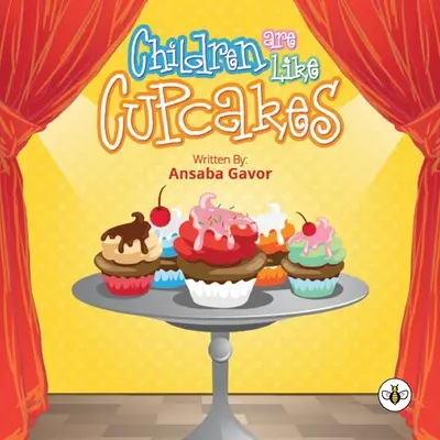 Les enfants sont comme des cupcakes - Children are Like Cupcakes