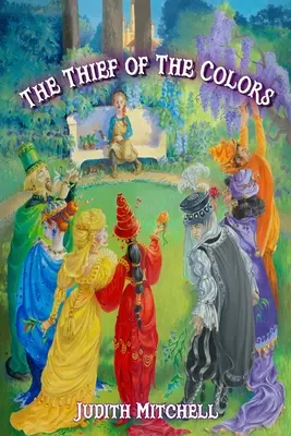 Le voleur de couleurs - The Thief of The Colors