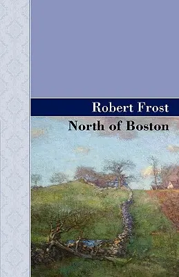 Le Nord de Boston - North of Boston