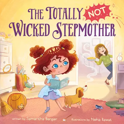 La marâtre pas du tout méchante - The Totally Not Wicked Stepmother