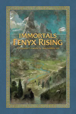 Immortels Fenyx Rising : Guide du voyageur sur l'île d'or - Immortals Fenyx Rising: A Traveler's Guide to the Golden Isle