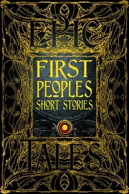 Histoires partagées des Premiers Peuples : Fantaisie gothique - First Peoples Shared Stories: Gothic Fantasy