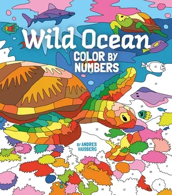 Couleurs de l'océan sauvage - Wild Ocean Color by Numbers